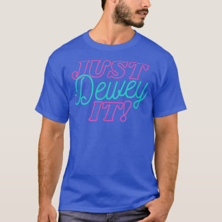 Funny Librarian Library Worker net dewey it Book T-shirt