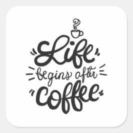 Funny Life Begint Na Coffee Sticker Seal