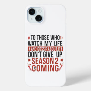 Funny Life Gossip Gerucht Joke Sarcastische Humor iPhone 15 Mini Hoesje
