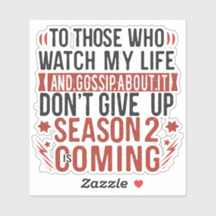 Funny Life Gossip Gerucht Joke Sarcastische Humor Sticker