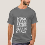 Funny Life Music citeert T-shirt voor muziekovers<br><div class="desc">Het maakt niet uit welk soort muziek je leuk vindt. Het kan gesteente, pop, alternatief, hiphop of rap zijn. Zonder muziek zou ons leven saai en saai zijn. Haal dit muziekquote t-shirt voor uzelf of als cadeau voor muziekliefhebbers. Muziek heeft zin als alles gek is. Ik zou willen dat mijn...</div>
