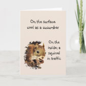 Funny Life Quote Surface Cool Inside Squirrel Kaart (Voorkant)