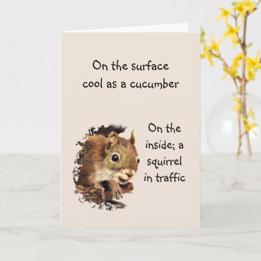 Funny Life Quote Surface Cool Inside Squirrel Kaart (Gele Bloem)