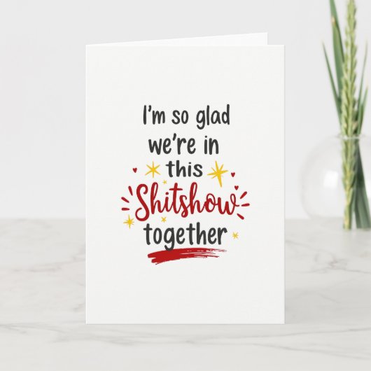 Funny Life Shitshow Together Card Kaart (Voorkant)