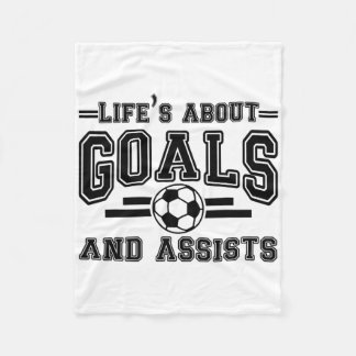 Funny Life's About Goals And Ists Soccer  Fleece Deken