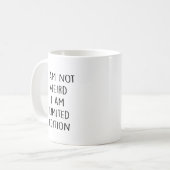 Funny Limited Edition Quote Koffiemok (Voorkant links)