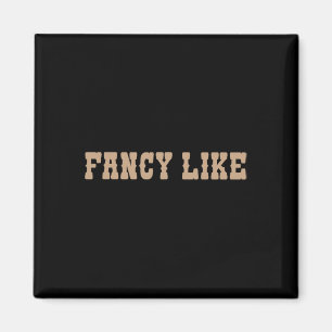 Funny Line Dansende Land Western Fancy Magneet