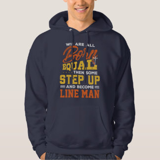 Funny Line Man Power Lineman Gift Idea Hoodie