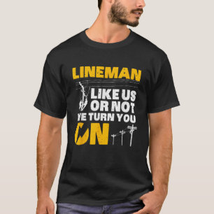 Funny Lineman Art voor Men Dad Electronics Humor E T-shirt