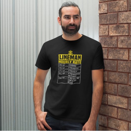 Funny Lineman Hourly Rate T-shirt