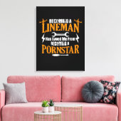 Funny Lineman Vader Mannen Electric Cable Lineman Canvas Afdruk (Insitu (Woonkamer))