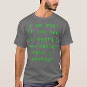 Funny Linu is I'm Root Sudo Backup T-shirt (Voorkant)