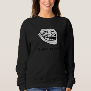 Funny Linux Meme Tux Sudo RM RF voor Linux System Trui