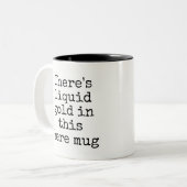 Funny Liquid Gold Mok (Voorkant links)