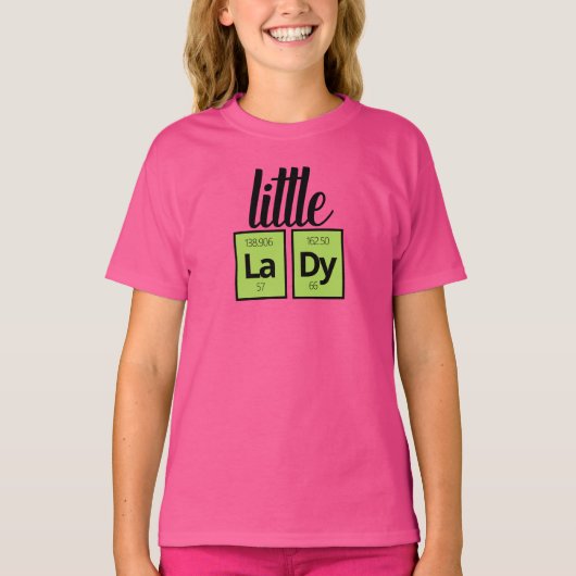 Funny Little LaDy Periodic Table Element Symbols T-shirt (Voorkant)