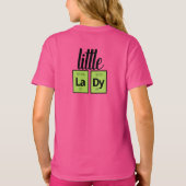 Funny Little LaDy Periodic Table Element Symbols T-shirt (Achterkant)