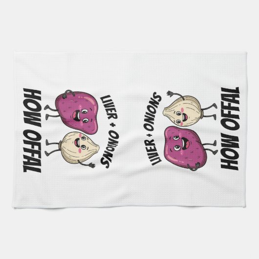 Funny Liver + Onions How Offal Food Jokes Theedoek (Horizontaal)