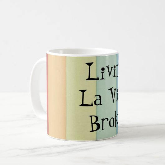 Funny Living La Vida Broka Koffiemok (Voorkant links)