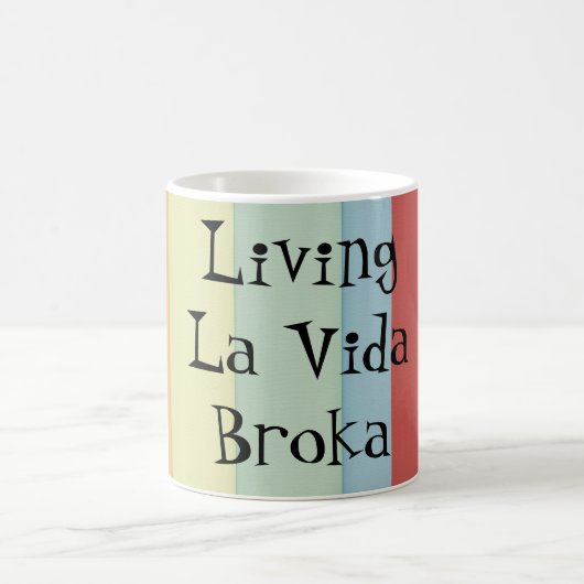Funny Living La Vida Broka Koffiemok (Center)