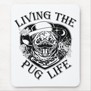 Funny Living the Pug Life Muismat