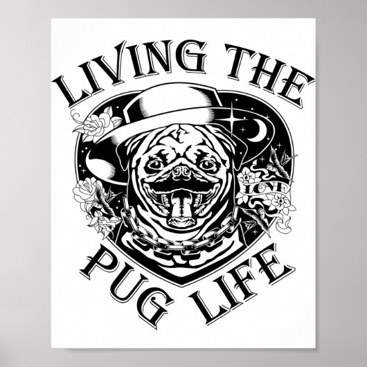 Funny Living the Pug Life Poster (Voorkant)