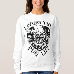 Funny Living the Pug Life Trui
