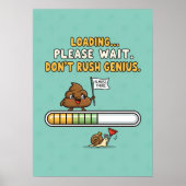 Funny “Loading” Bathroom Poster (Voorkant)