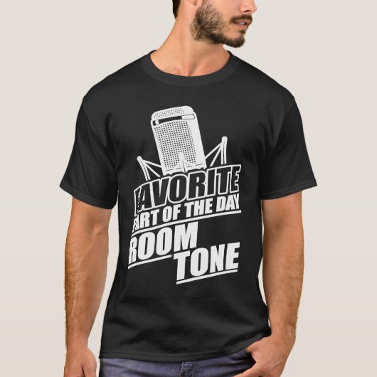 Funny Location Sound Recordist Room Tone T-shirt (Voorkant)