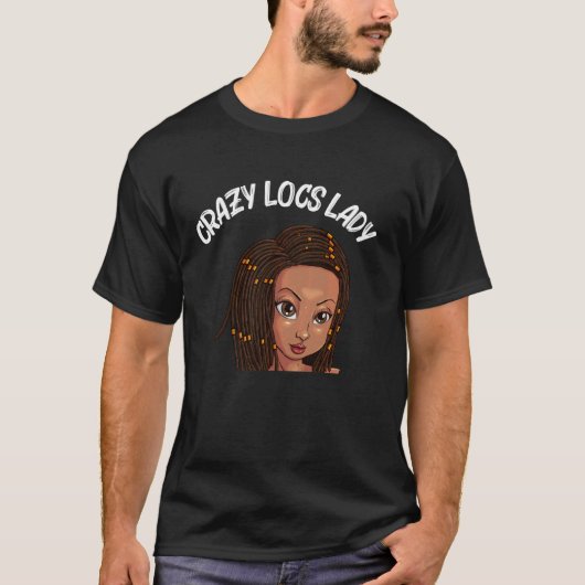 Funny Locs for Women Mama Dreadlock Braid Hairstyl T-shirt (Voorkant)