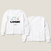Funny Logic Code Mode On Programming T-Shirt (Voorkant /achterkant)