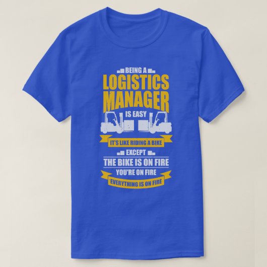 Funny Logistics Warehouse Manager Gift T-shirt (Design voorkant)