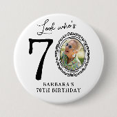 Funny Look Who's 70! Photo 70th Birthday Ronde Button 7,6 Cm (Voorkant)