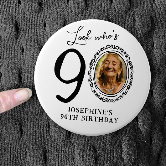 Funny Look Who's 90! Photo 90th Birthday Ronde Button 7,6 Cm