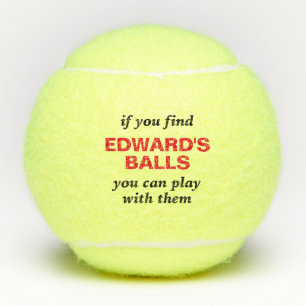 Funny Lost Ball Quote met persoonlijke naam Tennisballen