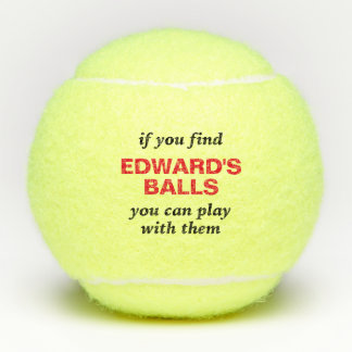 Funny Lost Ball Quote met persoonlijke naam Tennisballen