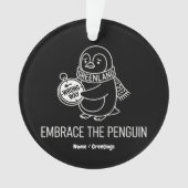 Funny Lost Greenland Penguin Embrace the Wrong Way Ornament (voorkant)