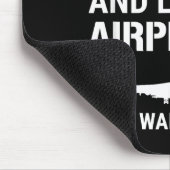 Funny Lot I Don't Always Stop And Look At Airplane Muismat (Hoek)