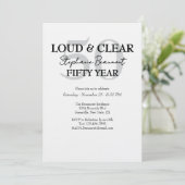 Funny Loud and Clear 50th birthday invitation Kaart (Staand voorkant)