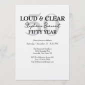 Funny Loud and Clear 50th birthday invitation Kaart (Voorkant)