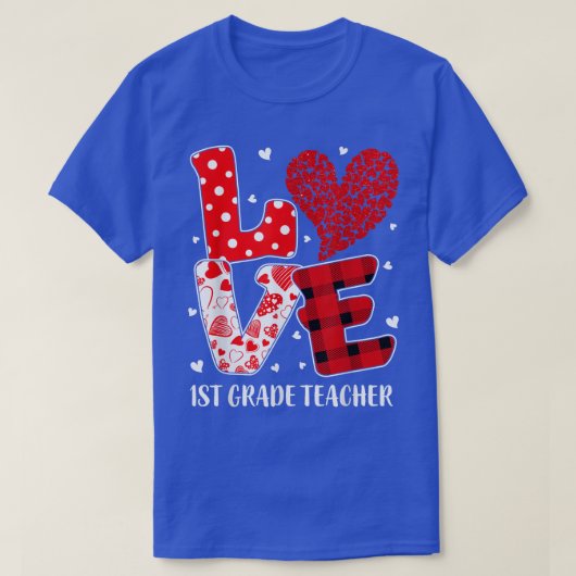 Funny Love 1st Grade Teacher Students Heart Valent T-shirt (Design voorkant)