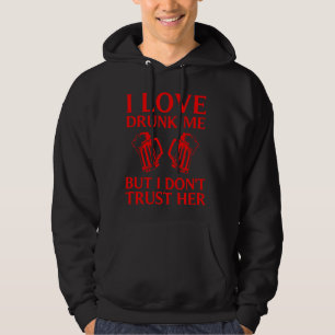 Funny Love Drink Women Cool Drink Drinker Gag J Hoodie