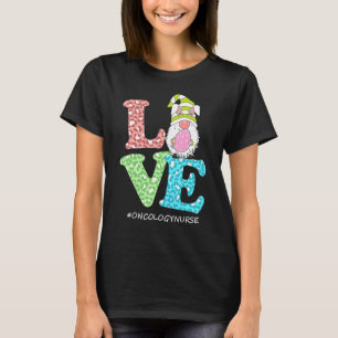 Funny Love Gnome Oncology Nurse Leopard Happy East T-shirt