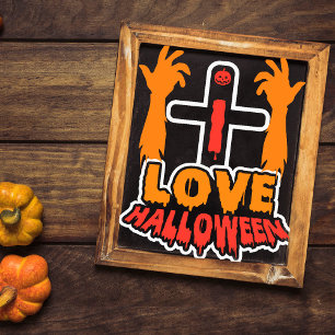 Funny Love Halloween Spooky Zombie Hands Poster
