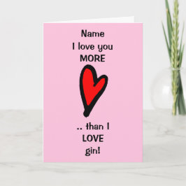 Funny Love je Meer dan Gin Valentijnsdag Card Kaart