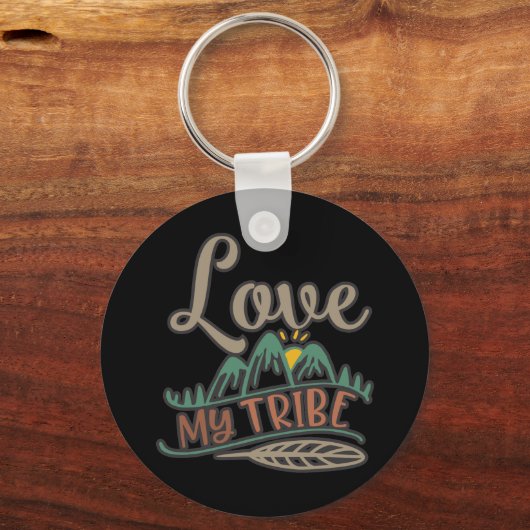 Funny Love My Tribe Design Sleutelhanger (Voorkant)