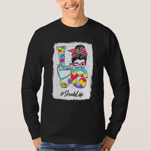 Funny Love Scrub Life Messy Bun Easter Day Christi T-shirt (Voorkant)