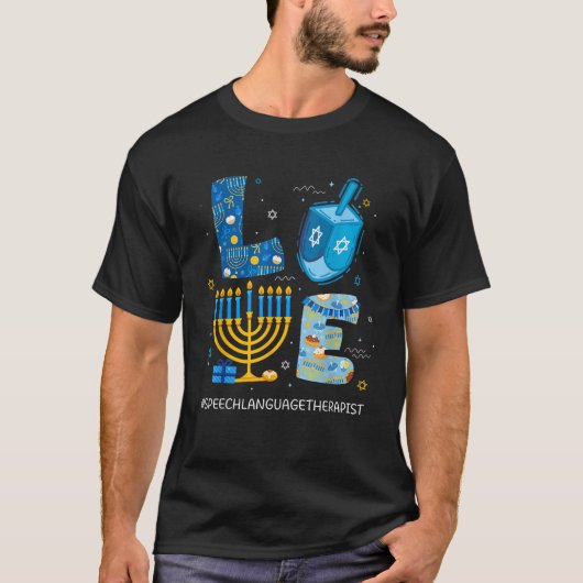 Funny LOVE Speech Language Therapist Menorah Jewis T-shirt (Voorkant)