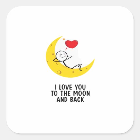 Funny Love You To The Moon And Back Stick Figure P Vierkante Sticker (Voorkant)