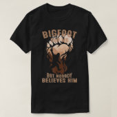 Funny Lover Bigfoot zag me maar niemand Beli T-shirt (Design voorkant)