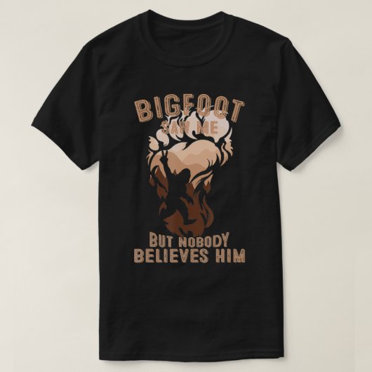 Funny Lover Bigfoot zag me maar niemand Beli T-shirt (Design voorkant)